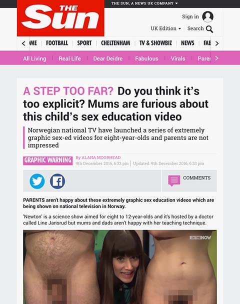 Norsko, země k úchylům nejpřátelštější má i odpovídající sexuální výchovu dětí. Zde např. můžete vidět jak mainstreamový Sun píše o vzdělávacím pořadu státní norské TV pro děti od 8 let!!